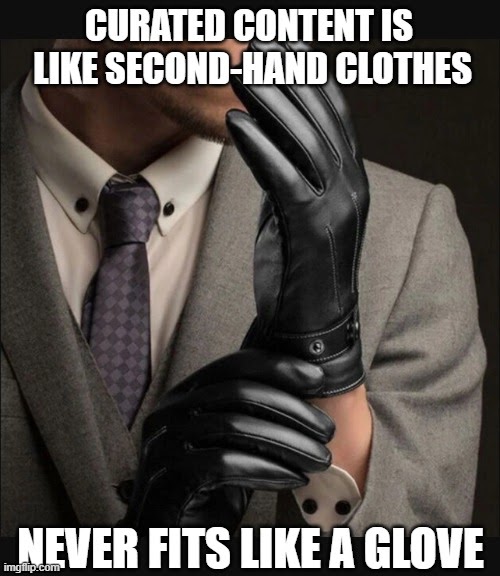 photo of a man with gloves, meme explaining that curated content is not a good way of building social presence